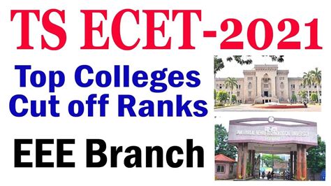 Ts Ecet 2021 Top Engineering Colleges Cut Off Ranks Ts Ecet 2021 Eee