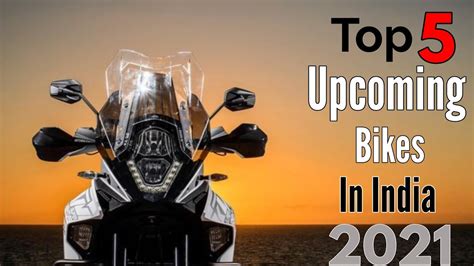 So what are we expecting of this engine? Top 5 Upcoming Bikes in India 2021 - YouTube