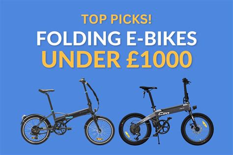best folding electric bikes under £1000 [top 6 budget e bikes in 2024]