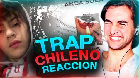 Argentino Reacciona Al Trap Chileno 11 🇨🇱🔥🇦🇷 Youtube