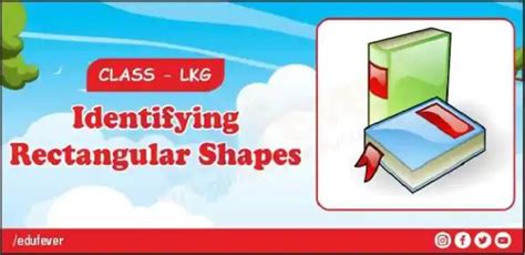 Get Latest Identifying Rectangular Shapes Lkg Maths Worksheets