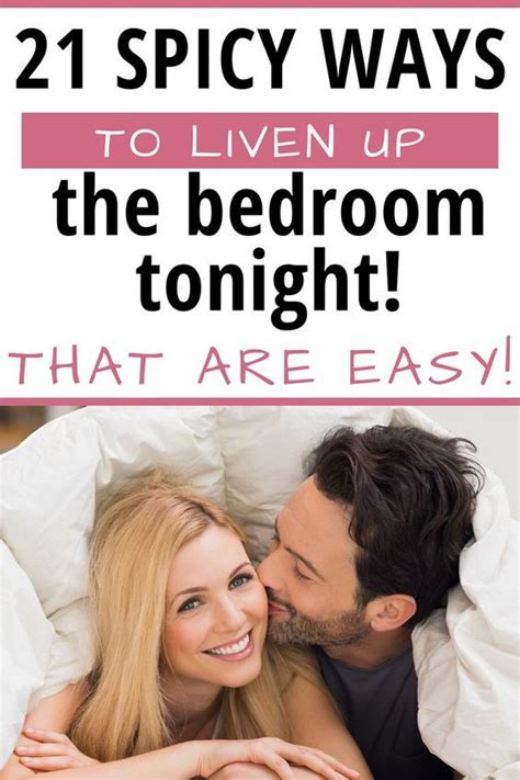 Fun Ideas To Spice Up The Bedroom In Spice Things Up Spice Up Marriage Relationship