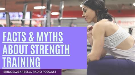 Facts And Myths About Strength Training Youtube