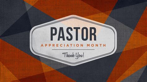 Pastor Appreciation Month Day