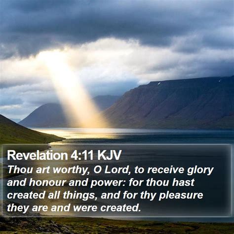 Revelation 411 Kjv Thou Art Worthy O Lord To Receive Glory And