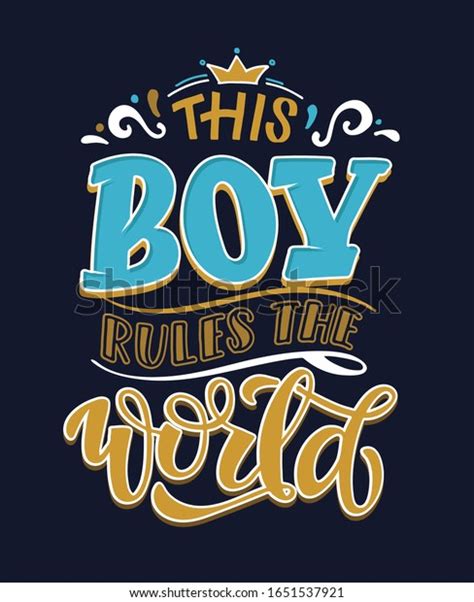 This Boy Rules World Cute Hand Stock Vector Royalty Free 1651537921