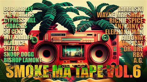 Smoke Ma Tape Vol6 🌱 420 Stoner Mix 🌱 The Best Cannabis Songs