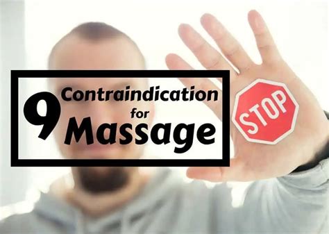 List Of 9 Absolute Contraindication For A Massage Therapist Should Know