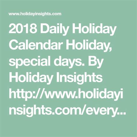 2018 Daily Holiday Calendar Holiday Special Days By Holiday Insights