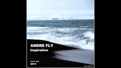 Andre Fly Relax Youtube