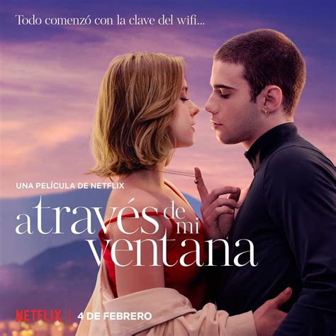 a través de mi ventana netflix anuncia que habrá segunda y tercera película ¿cuándo se estrenan