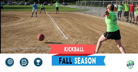 Check with your local parks and rec department or community center. kickball - Fort Wayne Sport & Social Club