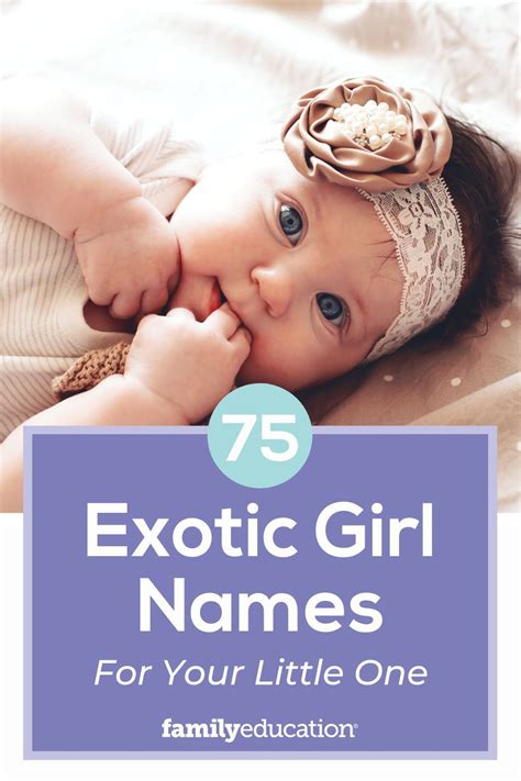 Weve Compiled The Ultimate List Of Exotic Girl Names To Help You