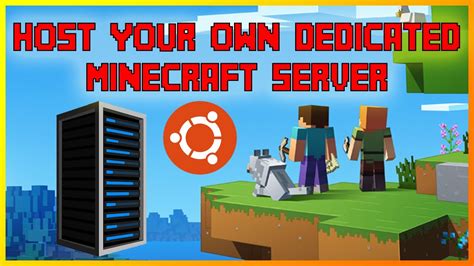 Hosting your own minecraft world is the only way users are able to adjust the general. Host your own dedicated Minecraft Server guide ...