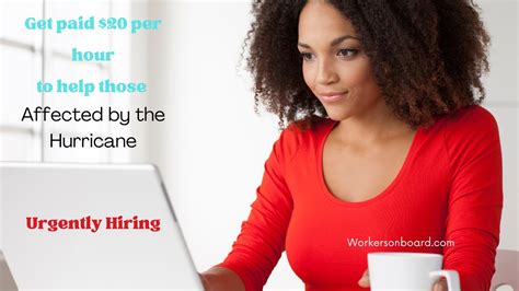 Get paid $20 per hour to help those affected by the Hurricane