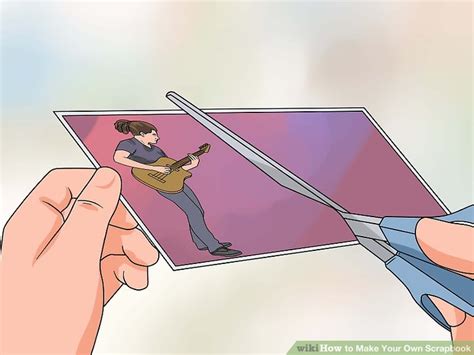 3 Ways To Make Your Own Scrapbook Wikihow