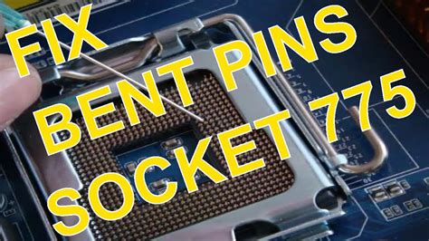 How To Fix Bent Pin Or Broken Pin On Motherboard Socket 775 Youtube
