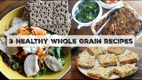 3 Healthy Whole Grain Recipes For Breakfast Lunch And Dinner Uk