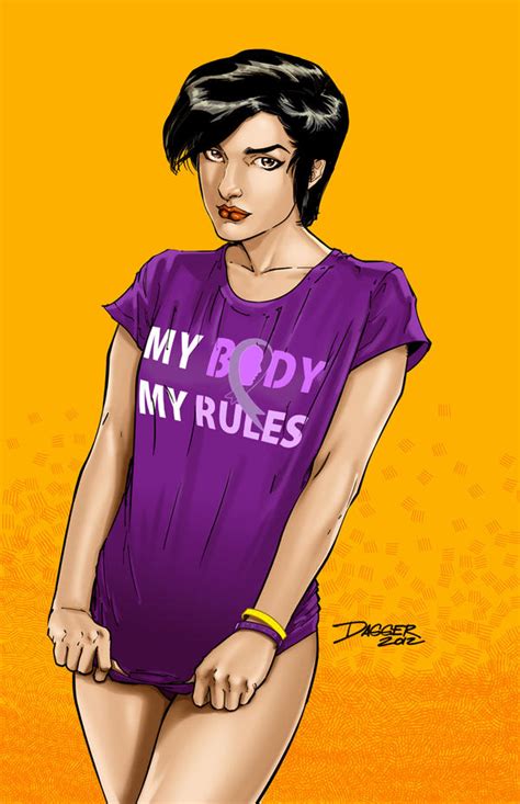 My Body My Rules By Daggerpoint On Deviantart