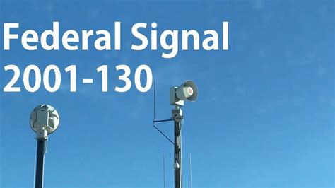 Federal Signal 2001 130 Alert Federal Signal Corporation University Park Il Youtube