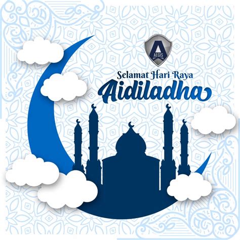 Salam Eidadha 1443h Aegis Group Brunei