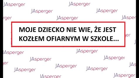 Zespół aspergera pozwala osobom cierpiącym na to zaburzenie, na samodzielne funkcjonowanie. Moje dziecko ma Zespół Aspergera i nie wie, że jest kozłem ...