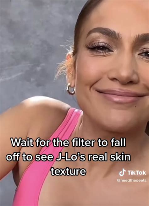 Jennifer Lopezs Real Skin Texture Exposed After A Filter Glitch