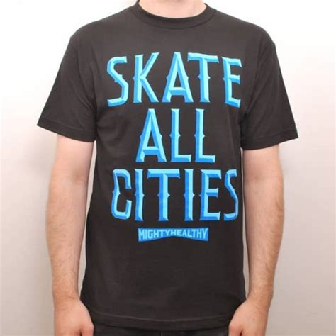 Mighty Healthy Skate All Cities Skate T Shirt Black Skate T Shirts