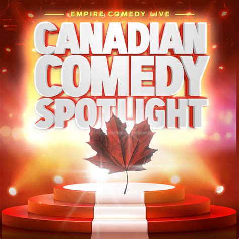 Canadian Comedy Spotlight