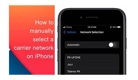 How to manually select a carrier network on iPhone