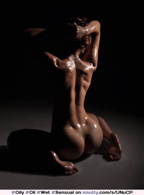 Oily Oil Wet Sensual Erotic Hot Sexy Artistic