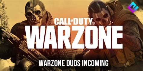 Call Of Duty Warzone Duos When Will It Arrive In The Game
