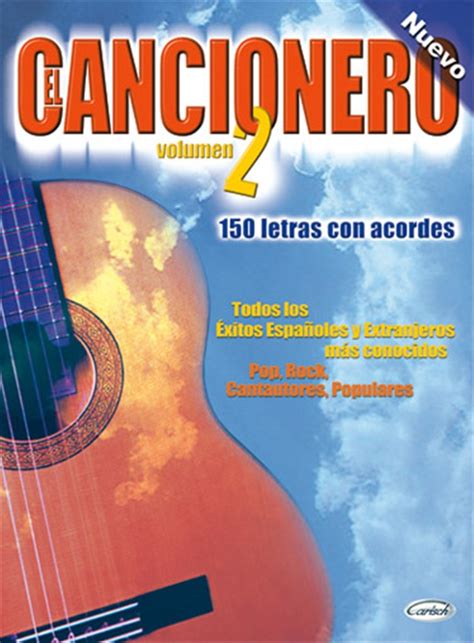 Cancionero El Cancionero Vol2 150 Letras Con Acordes Para Guitarra