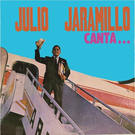 Julio Jaramillo Canta El Regreso By Julio Jaramillo Album Reviews Ratings Credits Song