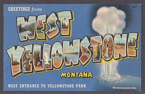 greetings from west yellowstone mt large letter postcard 1940s curt teich