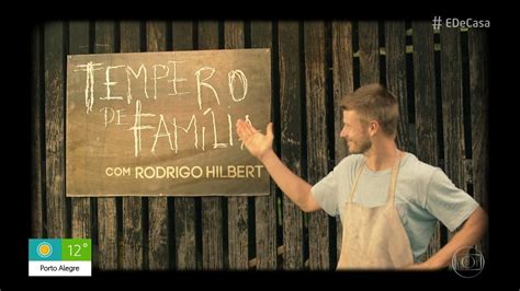 Tempero De Familia Rodrigo Hilbert