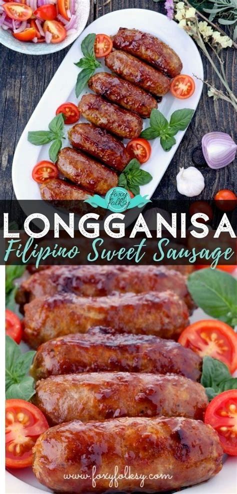 Easy Longganisa Recipe Filipino Sweet Sausage Foxy Folksy Recipe