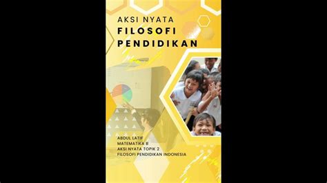 T2 Aksi Nyata Filosofi Pendidikan Indonesia Youtube