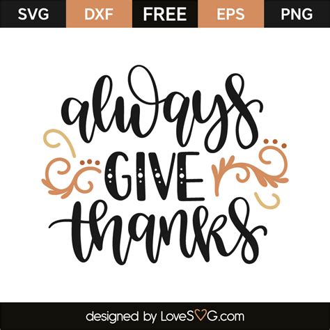 42 Give Thanks Free Svg Pics Free Svg Files Silhouette And Cricut