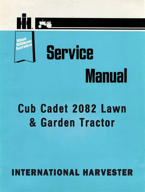 International Cub Cadet 2082 Lawn And Garden Tractor Service Manual