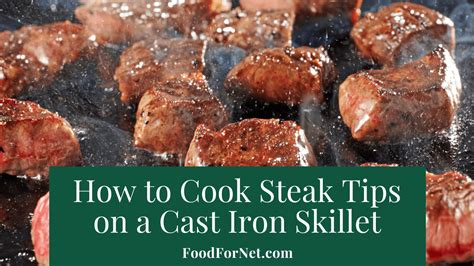 Use a skillet that is heavy and the right size for the amount of steak you're cooking. How To Cook Steak Tips On A Cast Iron Skillet | Food For Net