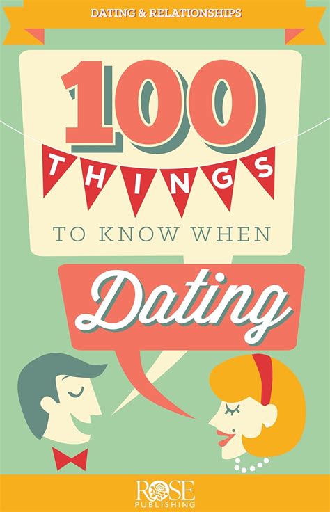 100 Things To Know Before Dating And Marriage Pamphlet Pkg Of 5 Pamphlets Rose Publishing