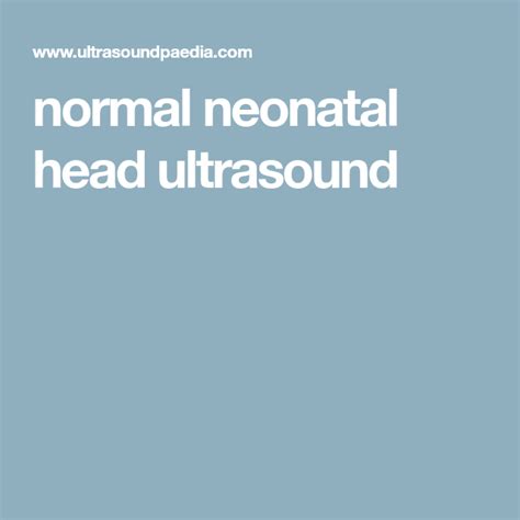 Normal Neonatal Head Ultrasound With Images Neonatal Ultrasound