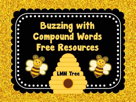 Lmn Tree Buzzing With Compound Word Free Resources And Literacy Center