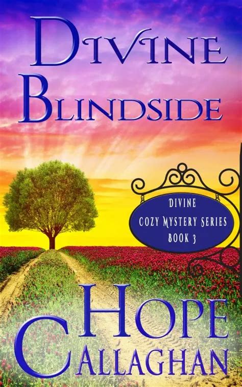 Divine Cozy Mysteries Archives Author Hope Callaghan Cozy Mysteries