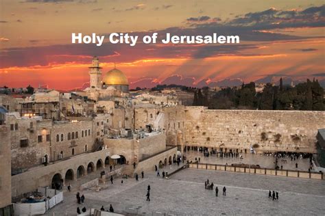 Jerusalem Why Is This Ancient City So Important For Christians