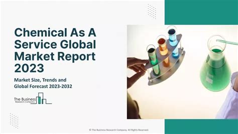 Ppt Chemical As A Service Global Market Report 2023 Powerpoint