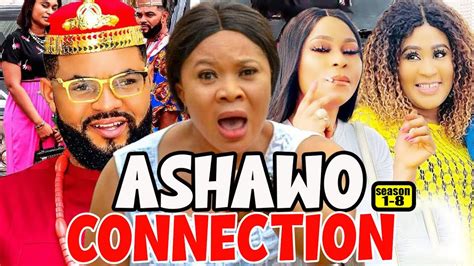 Ashawo Connection 1 8 2022 New Movie 2022 Latest Nollywood Full Movies Youtube