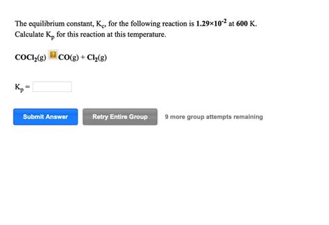 Solved The Equilibrium Constant Kc For The Following Reaction Is