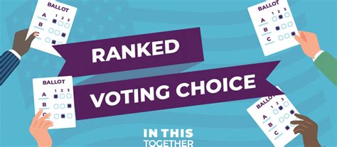 Why Ranked Choice Voting Makes Sense - In This Together